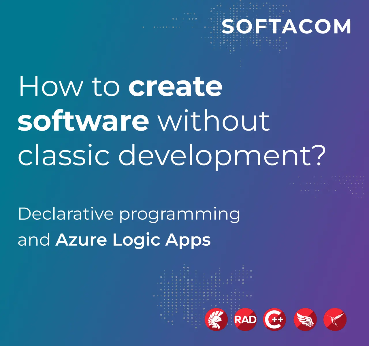 How to create software without classic development? - SOFTACOM